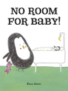 Cover image for No Room for Baby!